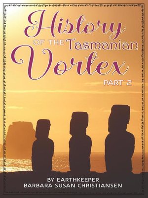 cover image of History of the Tasmanian Vortex Part 2
